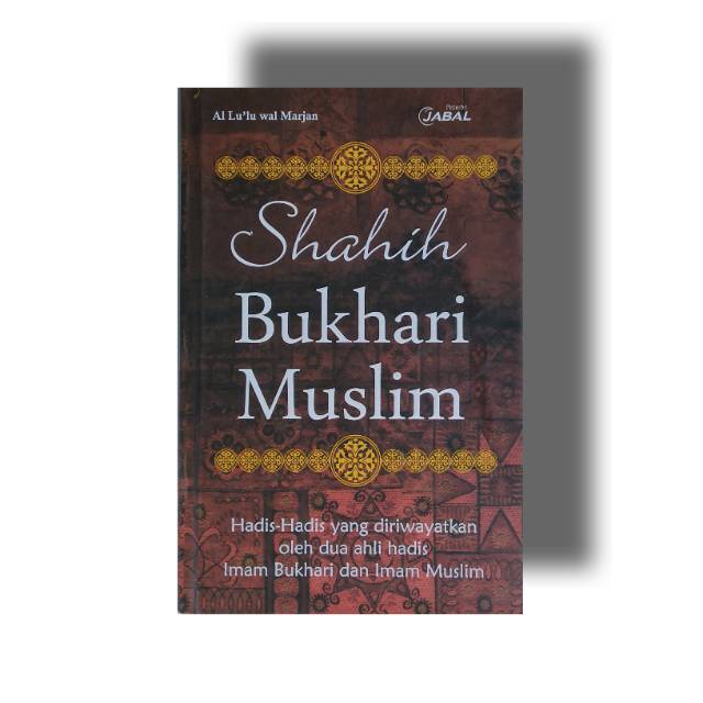 Hadis Shahih Bukhari Muslim